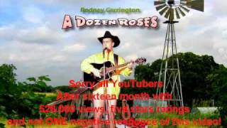 Rodney Carrington - A Dozen Roses Banned!