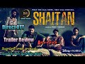 Shaitan Telugu Webseries Trailer Review ISMART MUNNA