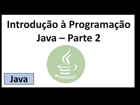 Parte 2 - Introdução à Programação Java