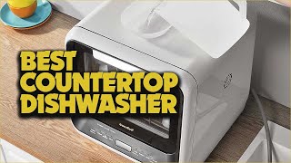Top 5 Best Countertop Dishwashers for Easy Kitchen Upgrades!