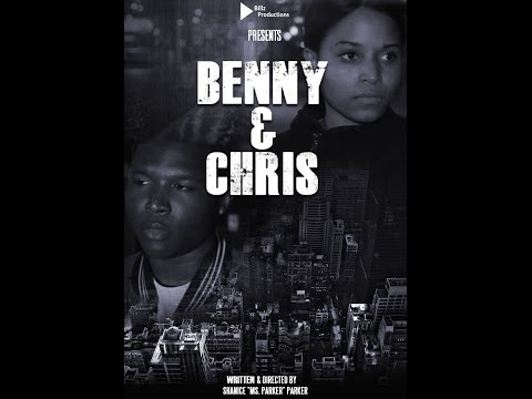 Benny & Chris Official Movie