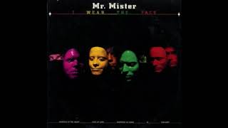 Mr. Mister - I Wear The Face
