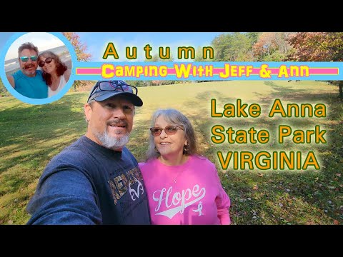Lake Anna State Park Virginia Autumn Fall Adventure RV Camping with Jeff Ann campground