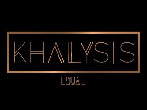 EQUAL for International Women's Day 2019 - KHALYSIS
