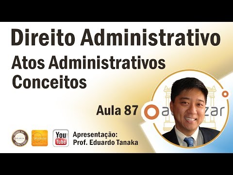 Administrative Law - Administrative Acts - Concepts - Class 87