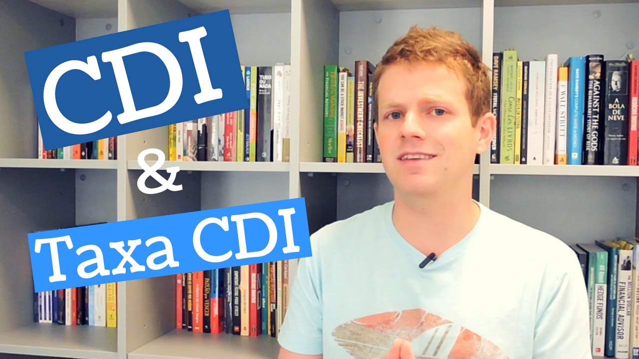O que é CDI? E taxa CDI? TUDO que você PRECISA saber sobre!