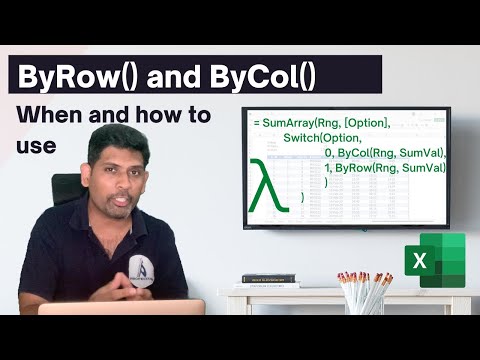 When and how to use ByRow and ByCol functions in MS Excel