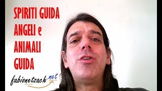 Spiriti Guida, Angeli e Animali Guida