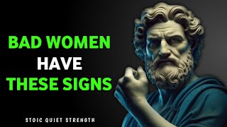 7 EVIDENT Signs that there is an EVIL Woman next to you | STOIC PHILOSOPHY