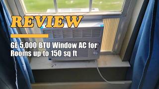 GE 5,000 BTU Window Air Conditioner - Review 2026