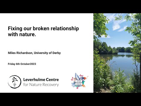 Fixing our broken relationship with nature. - Miles Richardson