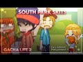 South Park Skits Gacha Life 2 South Park