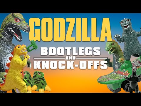 Godzilla Bootlegs and Knock-Offs