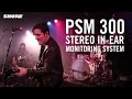 Shure In-Ear Monitoring-System PSM300 Combo inkl. SE215