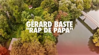 Gérard Baste ( Svinkels )  - Rap De Papa