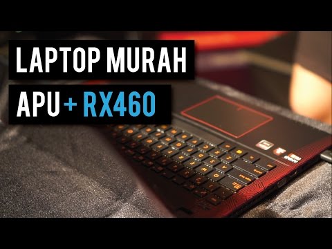 Quick Review Asus X550IU - RX 460 Dalem Laptop?