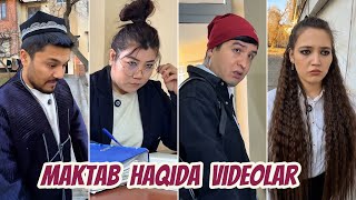 MAKTAB HAQIDA VIDEOLAR 🤩