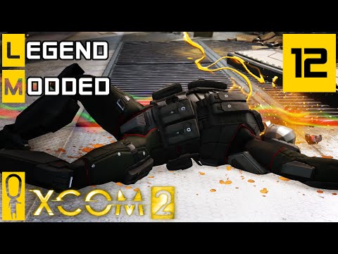 XCOM 2 - Part 12 - Make XCOM 2 Great Again - Let's Play - XCOM 2 [Season 2 Legend Modded]