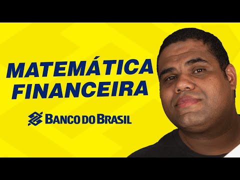 Matemática Financeira para o Banco do Brasil