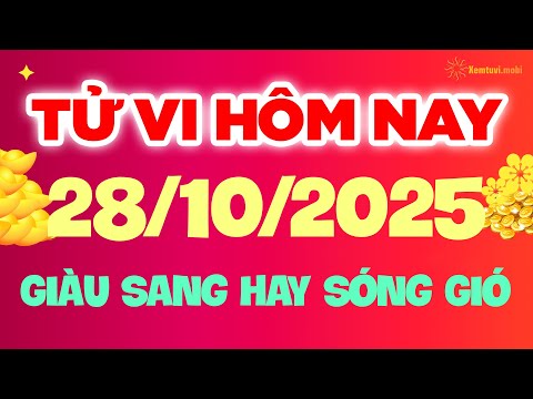 Tử vi phương đông thứ 3 ngày 28/10/2025