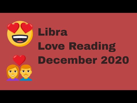 Libra love Reading December 2020 The romance of a lifetime💕😍