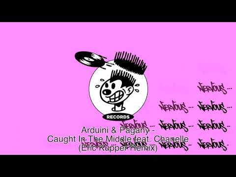 Arduini & Pagany - Caught In The Middle feat. Chanelle (Eric Kupper Remix)