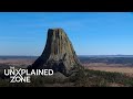 Wyoming's DEVIL TOWER Remains a Mystery (Season 1) | The UnXplained | The UnXplained Zone