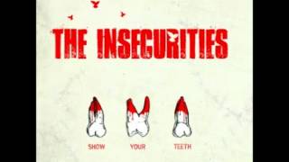 The Insecurities - From One Alcoholic To Another
