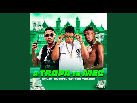A Tropa Ta Mec