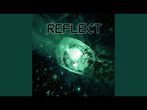 Video thumbnail for Reflect