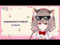 【Endurance stream - Choco Latte Vtuber】streaming 6 hours
