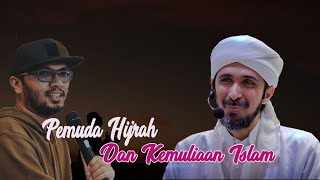 Download lagu Pemuda Hijrah dan Bertambah Mulianya ISLAM | Habib Ali Zaenal Abidin Al Hamid mp3