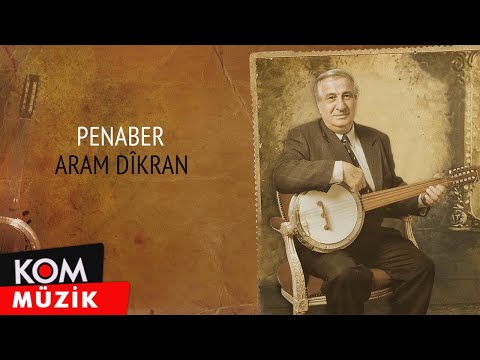 Aram Tigran - Penaber (Official Audio © Kom Müzik)