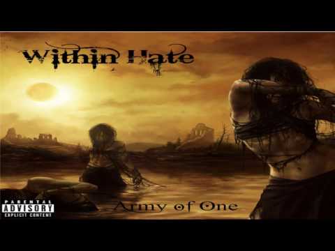 Within Hate - Army Of One (2016) [Full album]