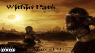 Within Hate - Army Of One (2016) [Full album]