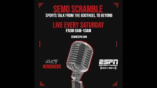 SEMO Scramble August 22, 2026 (High School Football Preview)