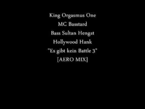 Orgi 69, MC Basstard, Bass Sultan Hengzt & Hollywood Hank - Es Gibt Kein Battle 3 [AERO MIX]