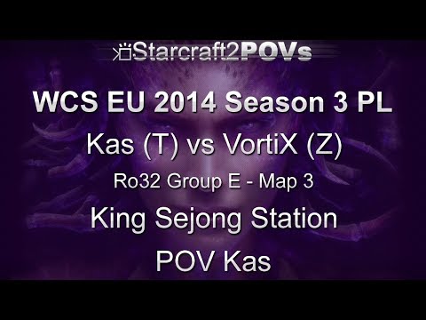 SC2 HotS - WCS EU 2014 S3 PL - Kas vs VortiX - Ro32 Group E - Map 3 - King Sejong Station - Kas
