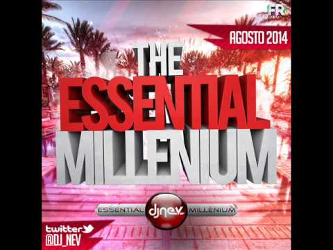 17. Dj Nev The Essential Millenium Agosto 2014