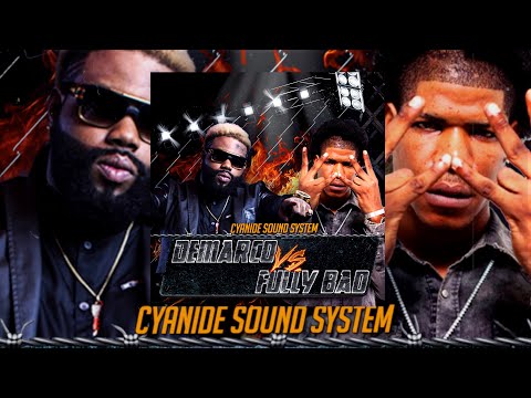Demarco Vs Fully Bad | Fully Bad Vs Demarco | Dancehall Clash 2023 | Cyanide Sound System | FULL WAR