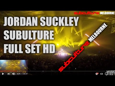 Subculture Melbourne - Jordan Suckley Live Set HD