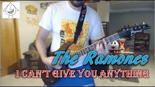 The Ramones - I Can&#39;t Give You Anything - Guitar Cover (Tab in description!)