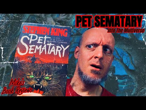 How Pet Sematary by Stephen King Captures Grief In A Way That No Other Author Has Been Able To