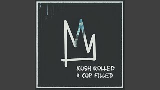 Kush Rolled X Cup Filled