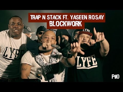 P110 - Trap N Stack Ft. YASeeN RosaY - BlockWork [Music Video]