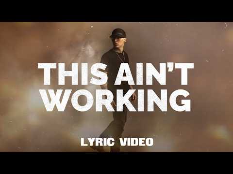 Video thumbnail for This Ain’t Working