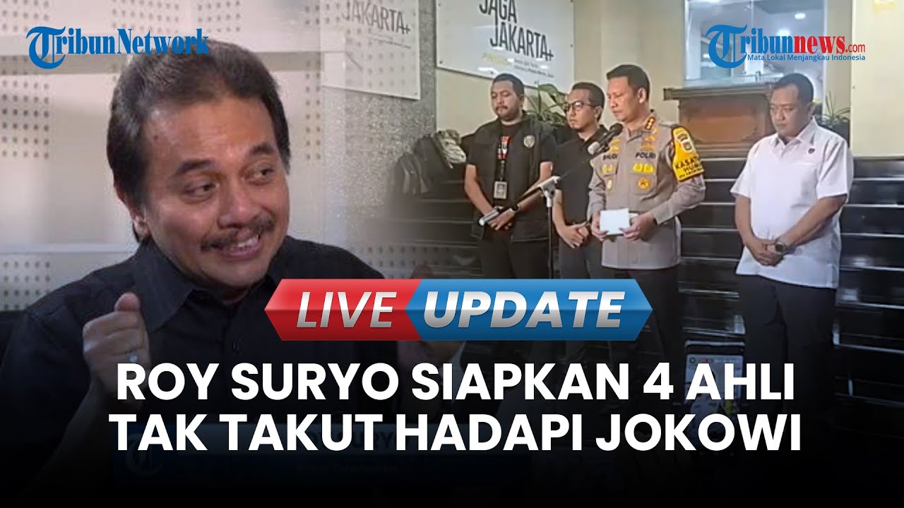 LIVE UPDATE | Sosok Ahli & Saksi yang Diajukan Roy Suryo Cs untuk Meringankan Kasus Ijazah Jokowi