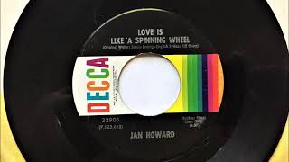 Love Is Like A Spinning Wheel , Jan Howard , 1971