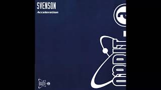 Svenson ‎- Acceleration (Don't Crash Mix)
