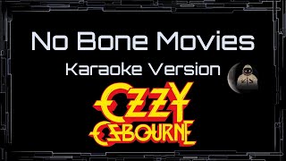 Ozzy Osbourne • No Bone Movies (CC Karaoke / Instrumental) [UVR]